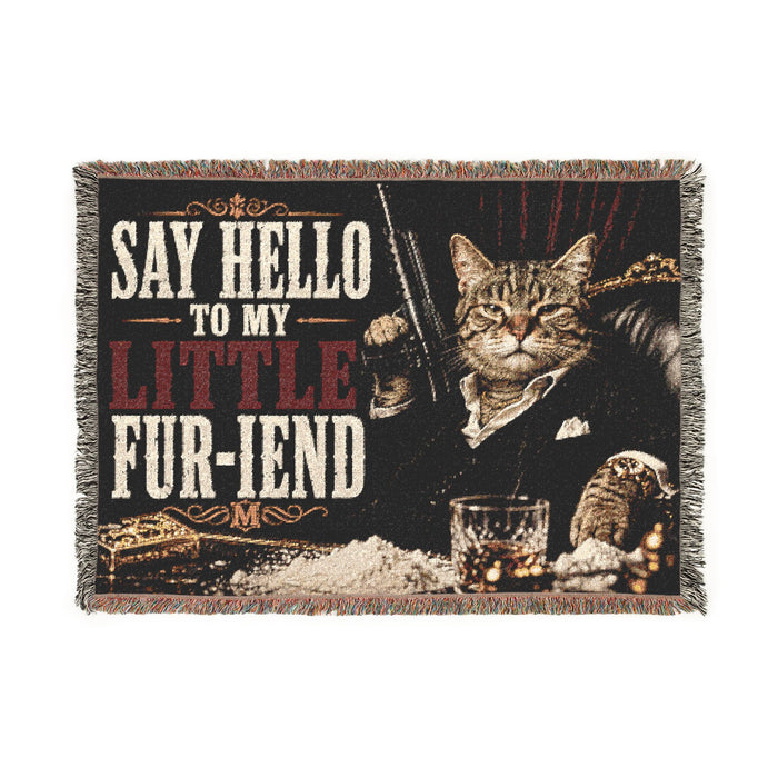 Funny Cat Woven Blanket, Gangster Cat Blanket, Meme Throw Blanket, Say Hello To My Little Fur-iend Gift