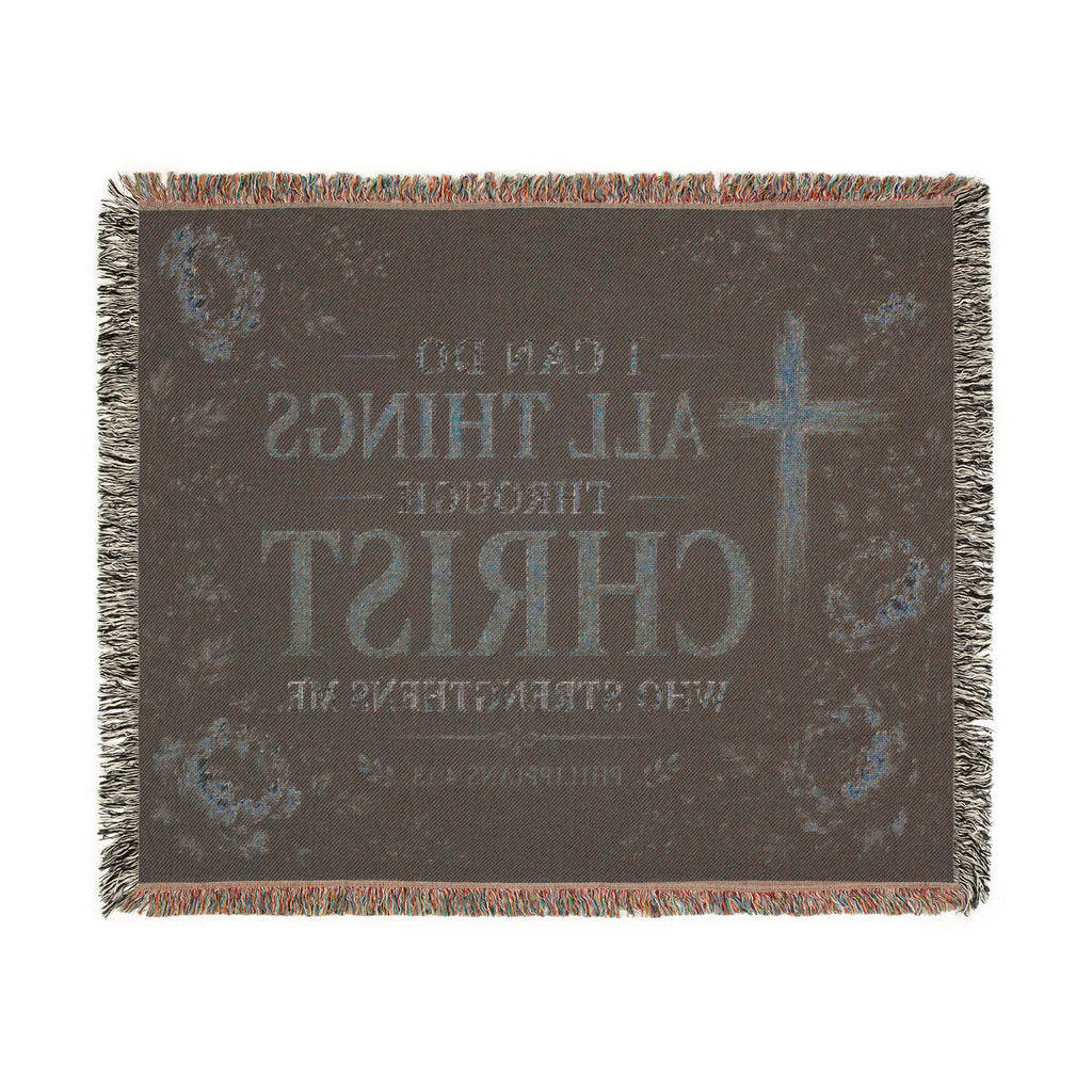 I Can Do All Things Through Christ woven blanket | Inspirational Scripture throw