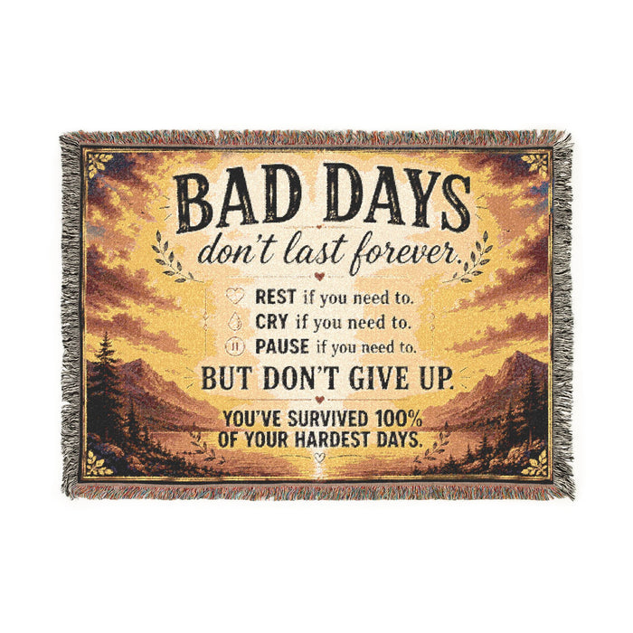 Mental Health Woven Blanket, Depression Comfort Blanket, Encouragement Gift, Bad Days Dont Last Forever Throw Blanket