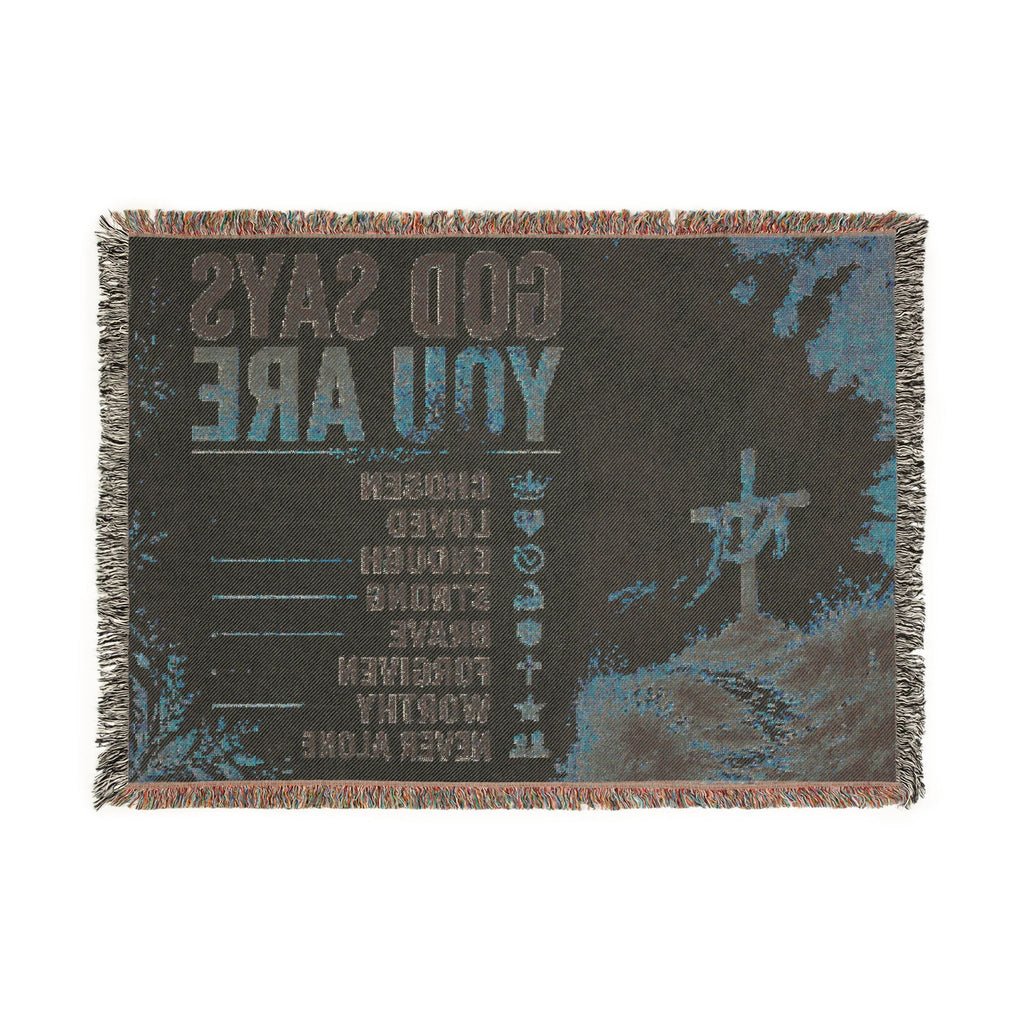 God Says You Are Woven Blanket | Religious Inspirational Throw