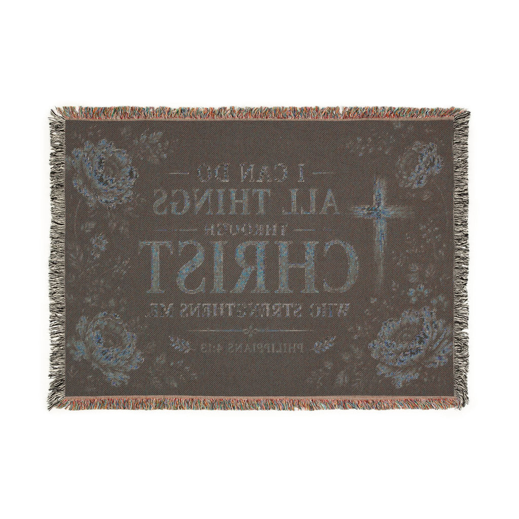 I Can Do All Things Through Christ woven blanket | Inspirational Scripture throw